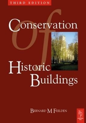 Conservation of Historic Buildings(English, Electronic book text, Feilden Bernard)