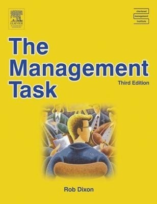 The Management Task(English, Electronic book text, Dixon Rob)