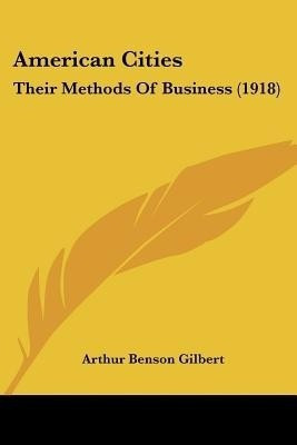 American Cities(English, Paperback, Gilbert Arthur Benson)