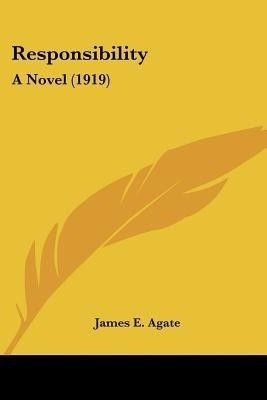 Responsibility(English, Paperback, Agate James E)