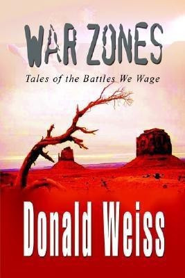 War Zones(English, Paperback, Weiss Donald)