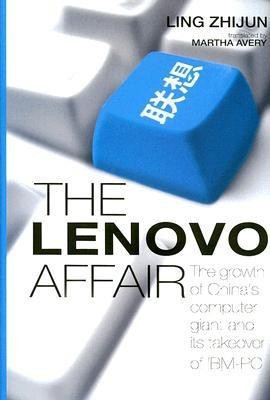 The Lenovo Affair(English, Hardcover, Zhijun Ling)
