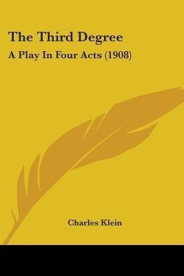The Third Degree(English, Paperback, Klein Charles)