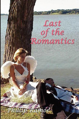 Last of the Romantics(English, Paperback, Ramos Phillip)