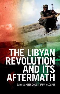 The Libyan Revolution and Its Aftermath(English, Hardcover, unknown)