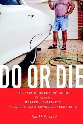 Do or Die(English, Paperback, McFarland Jim)