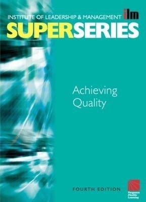 Achieving Quality Super Series(English, Electronic book text, Institute of Leadership, Management (ILM))