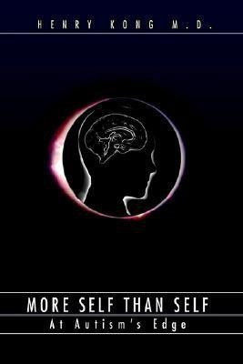 More Self Than Self(English, Paperback, Kong Henry)