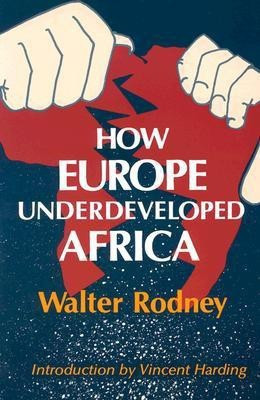 How Europe Underdeveloped Africa(English, Paperback, Rodney Walter)