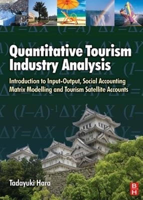Quantitative Tourism Industry Analysis(English, Electronic book text, Hara)