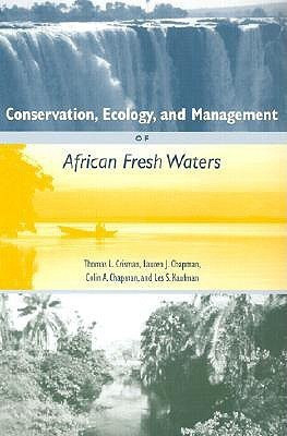 Conservation, Ecology and Management of African Freshwaters(English, Paperback, unknown)