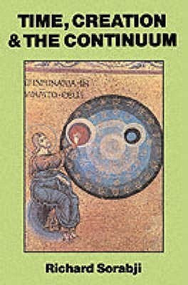 Time, Creation and the Continuum(English, Paperback, Sorabji Richard)