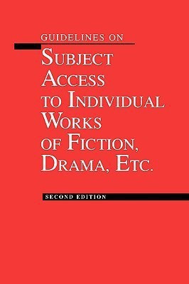Guidelines on Subject Access to Individual Works of Fiction(English, Paperback, American Library Association)