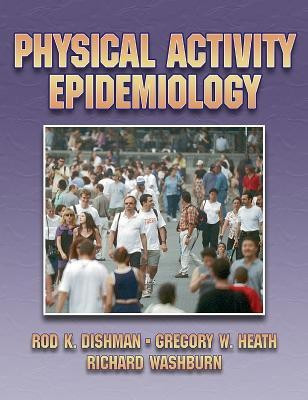 Physical Activity Epidemiology(English, Hardcover, Heath Gregory W.)