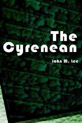 The Cyrenean(English, Hardcover, Lee John M.)