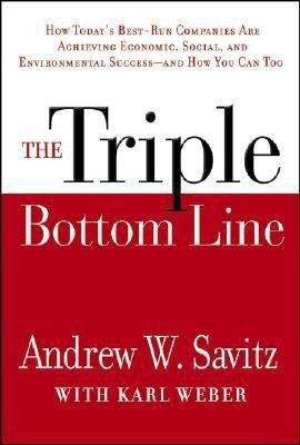 The Triple Bottom Line(English, Hardcover, Savitz Andrew W.)