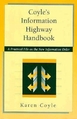 Coyle's Information Highway Handbook(English, Paperback, unknown)