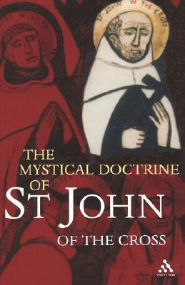 The Mystical Doctrine of St. John of the Cross(English, Paperback, unknown)