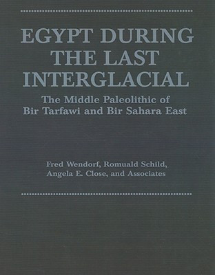 Egypt During the Last Interglacial(English, Hardcover, Close Angela E.)