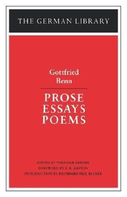 Prose Essays Poems: Gottfried Benn(English, Paperback, unknown)