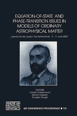 Equation-of-State and Physe-Transition Issues in Models of Qrdinary Astrophysical Matter(English, Paperback, unknown)
