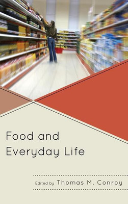 Food and Everyday Life(English, Paperback, unknown)