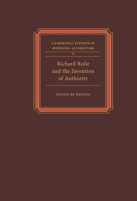 Richard Rolle and the Invention of Authority(English, Hardcover, Watson Nicholas)
