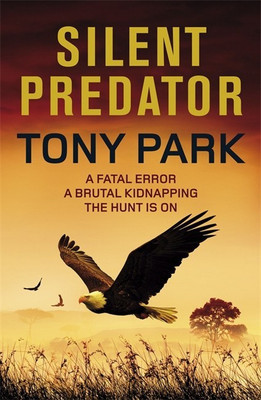Silent Predator(English, Paperback, Park Tony)