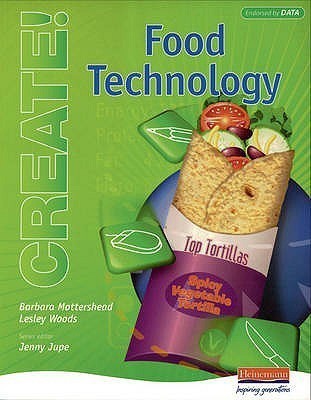 Create! Food Technology Student Book(English, Paperback, Mottershead Barbara)