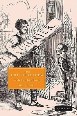 The Poetry of Chartism(English, Hardcover, Sanders Mike)