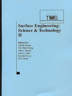 Surface Engineering: Collection of Papers from the 2002 TMS Annual Meeting Pt. II(English, Paperback, unknown)