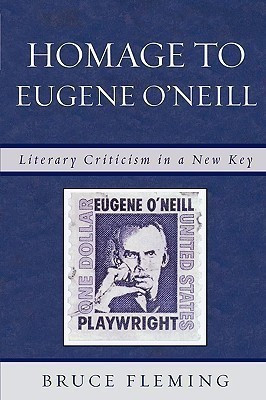 Homage to Eugene O'Neill(English, Paperback, Fleming Bruce)