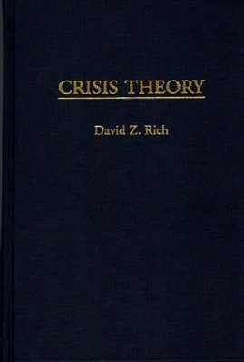 Crisis Theory(English, Hardcover, Rich David)