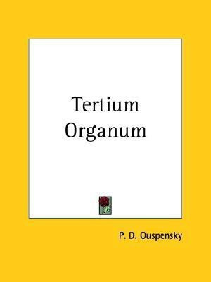 Tertium Organum (1920)(English, Paperback, Ouspensky P. D.)