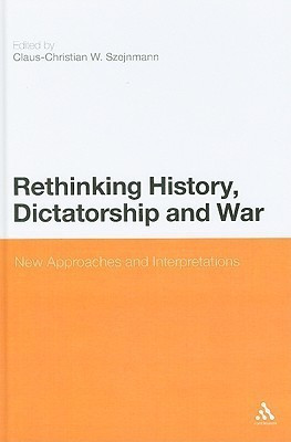 Rethinking History, Dictatorship and War(English, Hardcover, unknown)