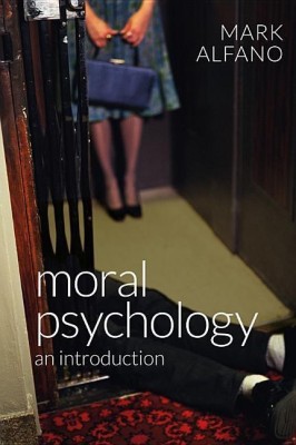 Moral Psychology(English, Hardcover, Alfano Mark)