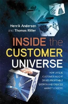 Inside the Customer Universe(English, Hardcover, Anderson Henrik)