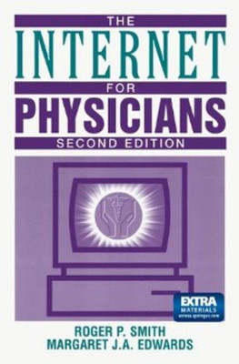 The Internet for Physicians(English, Mixed media product, Smith Roger P.)