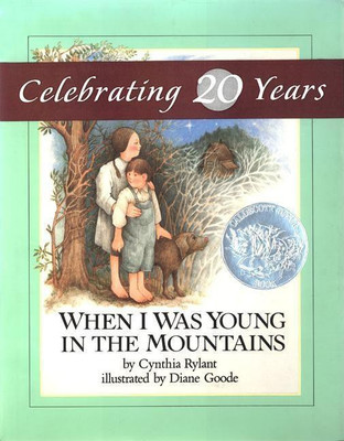 When I Was Young in the Mountains(English, Hardcover, Rylant Cynthia)