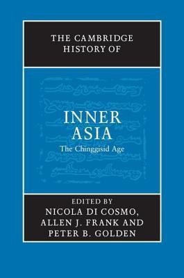 The Cambridge History of Inner Asia(English, Hardcover, unknown)