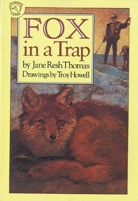 Fox in a Trap(English, Paperback, Thomas Jane Resh)