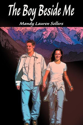 The Boy Beside Me(English, Paperback, Sellers Mandy Lauren)