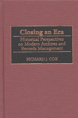 Closing an Era(English, Hardcover, Cox Richard J.)