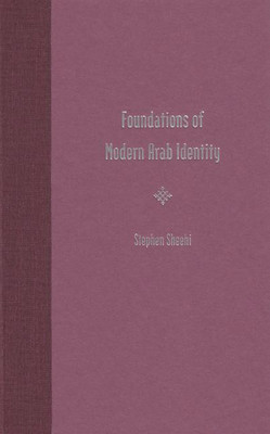 Foundations of Modern Arab Identity(English, Hardcover, unknown)