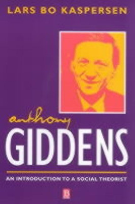 Anthony Giddens(English, Hardcover, Kaspersen Lars Bo)