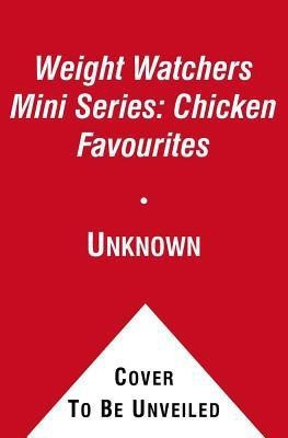 Weight Watchers Mini Series: Chicken Favourites(English, Paperback, Weight Watchers)
