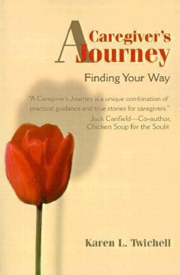 A Caregiver's Journey(English, Paperback, Twichell Karen L)