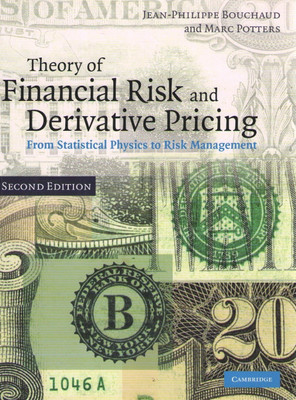 Theory of Financial Risk and Derivative Pricing(English, Paperback, Bouchaud Jean-Philippe)