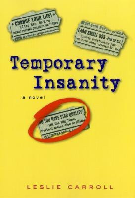 Temporary Insanity(English, Paperback, Carroll Leslie)