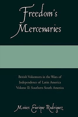 Freedom's Mercenaries(English, Paperback, Rodriguez Moises Enrique)